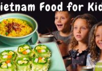 Vietnam Food for Kids